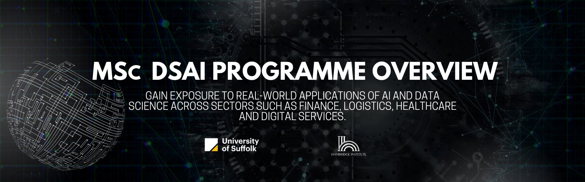 MSc Data Science and Artificial Intelligence Singapore: University of Suffolk postgraduate degree at Hanbridge.