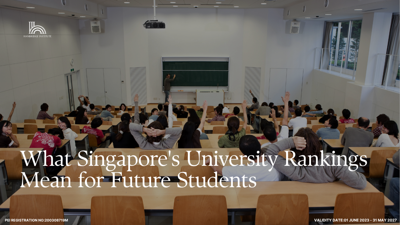 What Singapore's University Rankings Mean for Future Students